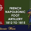 Victrix 28mm Napoleonic French Foot Artillery 1812 to 1815