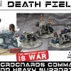 Wargames Atlantic 28mm Death Fields - Les Grognards Command and Heavy Support
